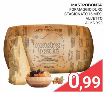 Eté Mastrobonta' Formaggio Duro Stagionato 16 Mesi offerta