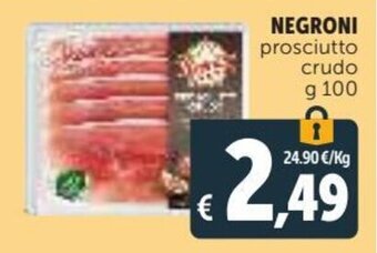 Deco Supermercati Negroni Prosciutto Crudo g 100 offerta
