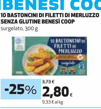 Coop 10 bastoncini di filetti di merluzzo senza glutine benesì coop offerta