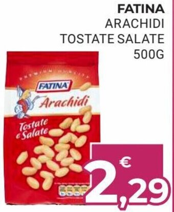 Eté Fatina Arachidi Tostate Salate 500 g offerta
