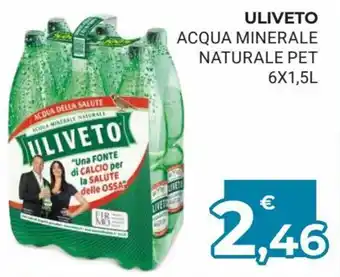Eté Uliveto Acqua Minerale Naturale PET 6 x1,5 l offerta