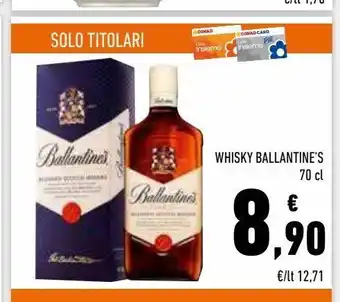 Conad Superstore Whisky ballantine's 70 cl offerta
