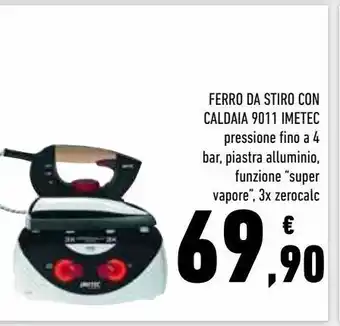 Conad Superstore Ferro da stiro con caldaia 9011 imetec offerta