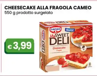 Gala Supermercati Cheesecake Alla Fragola Cameo 550 g prodotto surgelato offerta