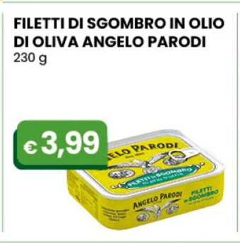 Gala Supermercati Filetti Di Sgombro In Olio Di Oliva Angelo Parodi 230 g offerta