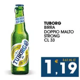SeBón Supermercati Tuborg Birra Doppio Malto Strong cl 33 offerta