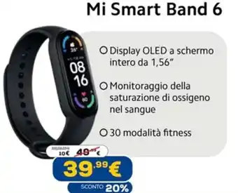 Euronics Mi Smart Band 6 offerta