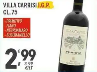 Supermercati Dok Villa Carrisi I.G.P. cl. 75 Primitivo, Fiano, Negroamaro, Susumaniello offerta