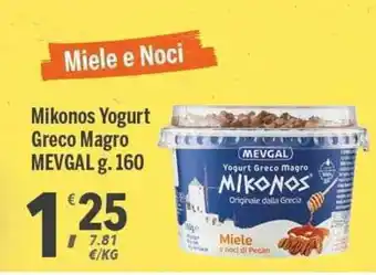Supermercati Dok Mevgal Mikonos Yogurt Greco Magro g. 160 offerta
