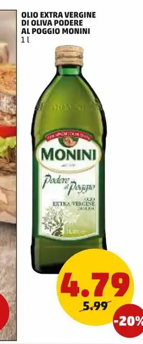 PENNY Olio extra vergine di oliva podere al poggio monini offerta