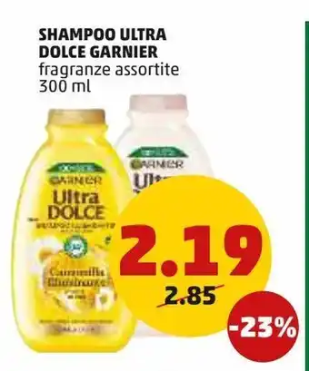 PENNY Shampoo ultra dolce garnier offerta