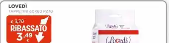 Arcaplanet Lovedì tappetini 60x60 pz.10 offerta
