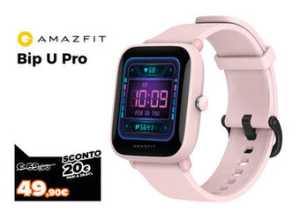 Expert Di Lella Amazfit Bip U Pro offerta