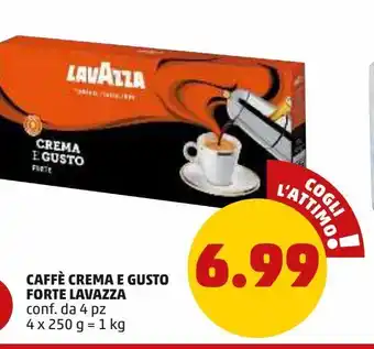 PENNY Caffe crema e gusto forte lavazza offerta