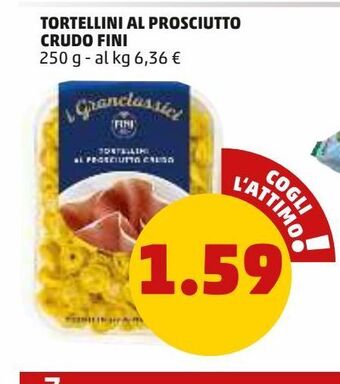 PENNY Tortellini al prosciutto crudo fini offerta