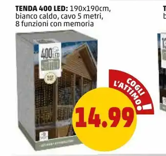 PENNY Tenda 400 led offerta