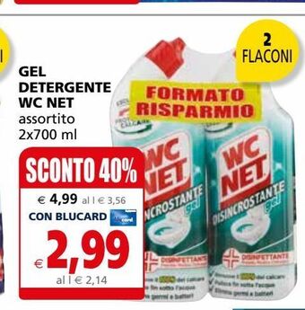 Il Gigante Gel detergente wc net offerta