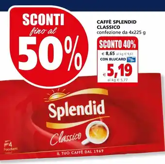 Il Gigante Caffè splendid classico offerta