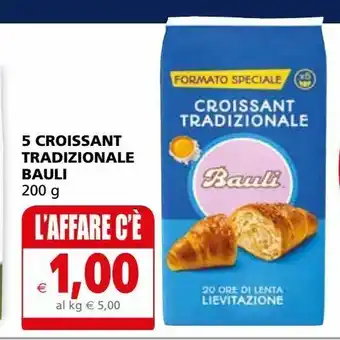 Il Gigante 5 croissant tradizionale bauli offerta
