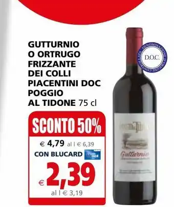 Gutturnio o ortrugo frizzante dei colli piacentini doc poggio al tidone