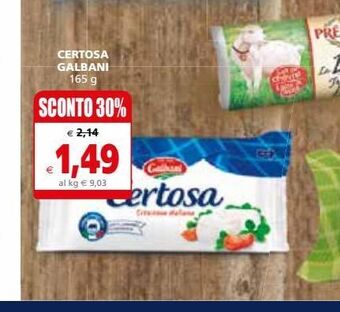 Il Gigante Certosa galbani offerta