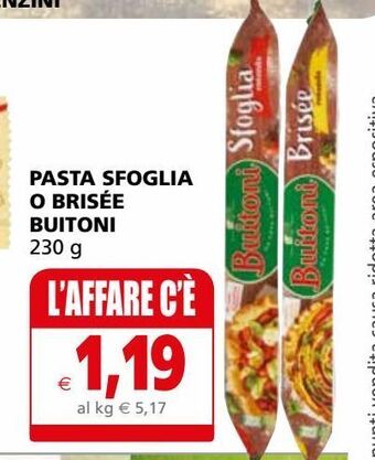Il Gigante Pasta sfoglia o brisèe buitoni offerta