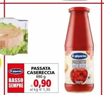 Il Gigante Passata casereccia offerta