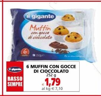 Il Gigante 6 muffin con gocce di cioccolato offerta