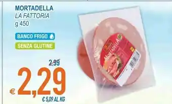 MD Discount La Fattoria Mortadella Senza Glutine offerta