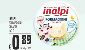 Alter Discount Inalpi Formaggini Di Latte 140 G offerta
