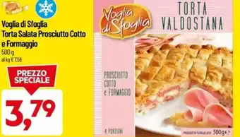 Supermercati Piccolo Voglia di Sfoglia Torta Salata Prosciutto Cotto e Formaggio 500 g offerta