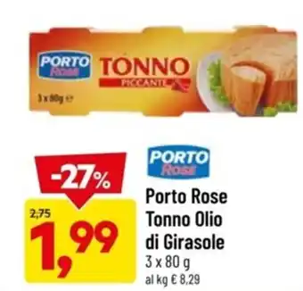 Porto Rose Tonno Olio di Girasole 3 x 80 g