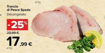 Carrefour Market Trancio Di Pesce Spada offerta