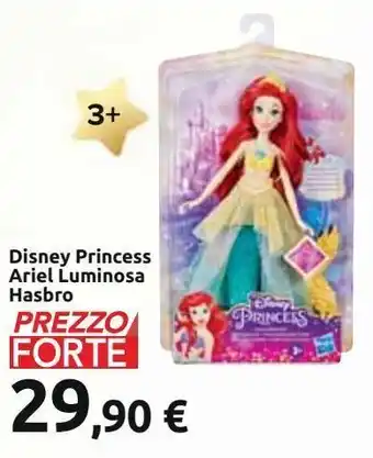 Carrefour Iper Disney princess ariel luminosa hasbro offerta