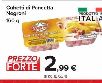 Carrefour Market Cubetti di pancetta negroni offerta