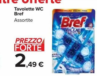 Carrefour Market Tavolette wc bref offerta