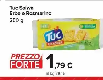 Carrefour Market Tuc saiwa erbe e rosmarino offerta