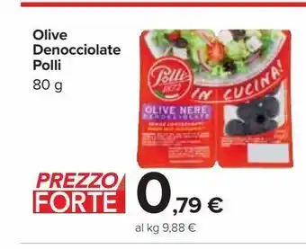 Carrefour Market Olive denocciolate polli offerta