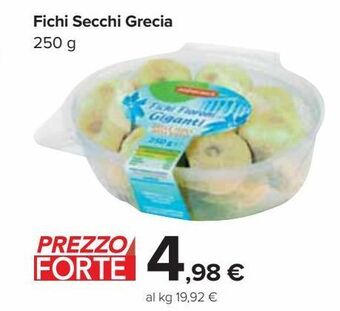 Carrefour Market Fichi secchi grecia offerta