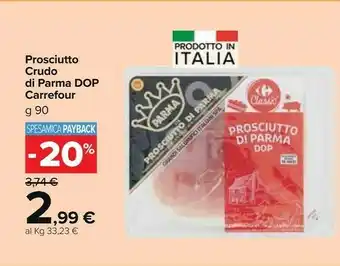 Carrefour Market Carrefour Prosciutto Crudo Di Parma Dop offerta