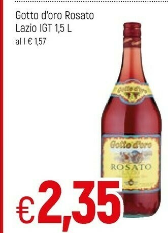 Famila Gotto d'oro Rosato Lazio IGT offerta