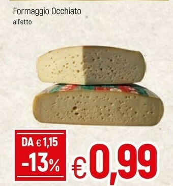 Famila Occhiato Formaggio offerta