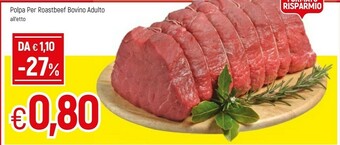 Famila Polpa Per Roastbeef Bovino Adulto offerta