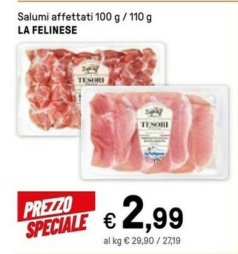 Iper La Grande La felinese Prosciutto cotto offerta