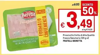Iper La Grande Beretta Prosciutto cotto offerta