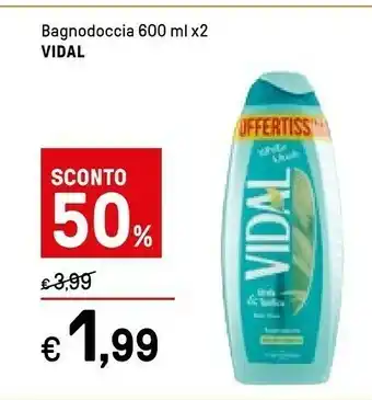 Iper La Grande Vidal Bagnoschiuma offerta