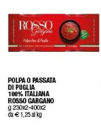 Iperal Rosso Gargano Polpa O Passata Di Puglia 100% Italiana offerta