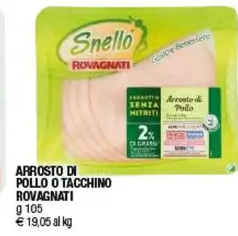 Iperal Rovagnati Arrosto Di Pollo O Tacchino offerta