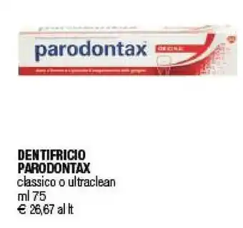 Iperal Parodontax Dentifricio Classico O Ultraclean offerta
