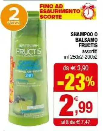 Iperal Garnier Fructis Shampoo O Balsamo offerta